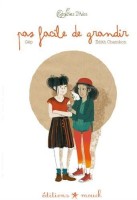 Pas facile de grandir (One-shot)