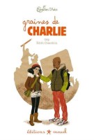 Graines de Charlie (One-shot)