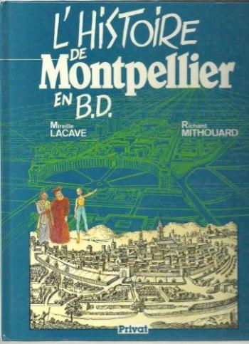 Couverture de l'album L'Histoire de Montpellier en BD (One-shot)