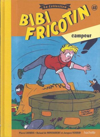 Couverture de l'album Bibi Fricotin - La Collection - 48. Bibi Fricotin campeur