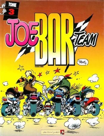 Couverture de l'album Joe Bar Team - 3. Tome 3