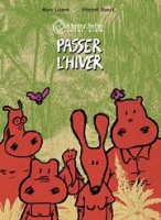 Passer l'hiver (One-shot)