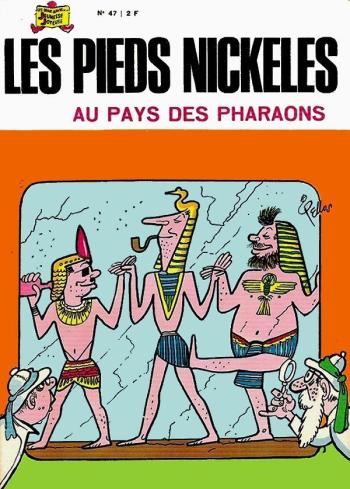 Couverture de l'album Les Pieds Nickelés (3e série - 1946-1988) - 47. Les Pieds Nickelés au pays des Pharaons