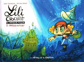 Couverture de l'album Lili Crochette et Monsieur Mouche - 3. Sacrilège au p'tit dèj'