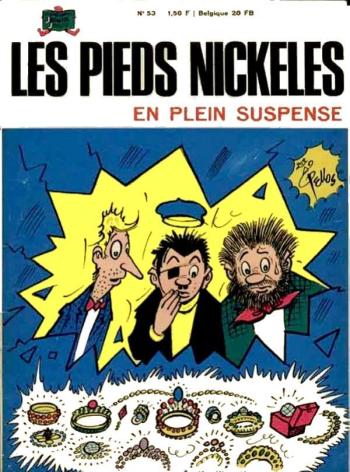 Couverture de l'album Les Pieds Nickelés (3e série - 1946-1988) - 53. Les Pieds Nickelés en plein suspense