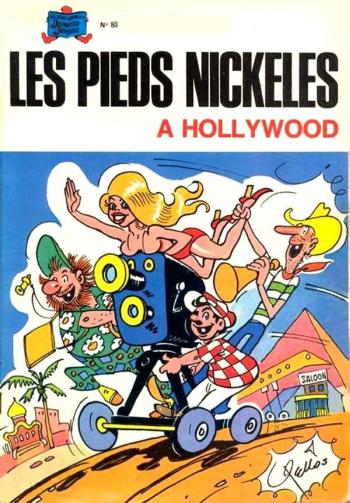 Couverture de l'album Les Pieds Nickelés (3e série - 1946-1988) - 83. Les Pieds Nickelés à Hollywood