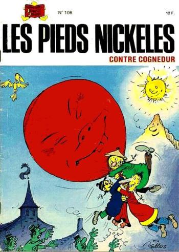 Couverture de l'album Les Pieds Nickelés (3e série - 1946-1988) - 106. Les Pieds Nickelés contre Cognedur
