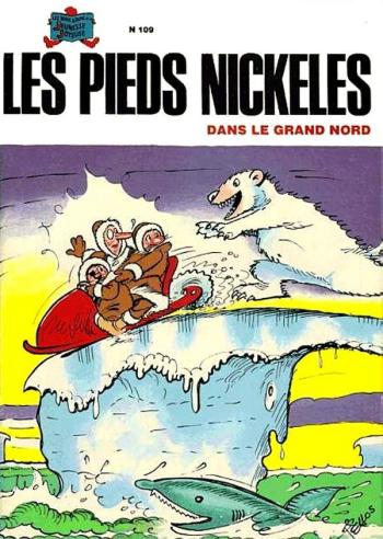 Couverture de l'album Les Pieds Nickelés (3e série - 1946-1988) - 109. Les Pieds Nickelés dans le grand nord