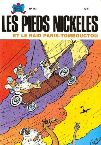 Couverture de l'album Les Pieds Nickelés (3e série - 1946-1988) - 113. Les Pieds Nickelés et le raid Paris-Tombouctou