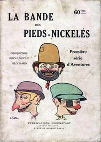 Couverture de l'album Les Pieds Nickelés (1re série - 1915-1917) - 1. Première série d'Aventures