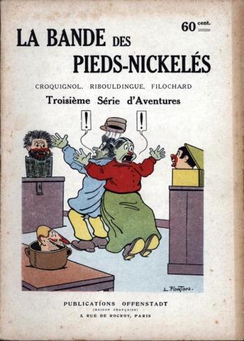 Couverture de l'album Les Pieds Nickelés (1re série - 1915-1917) - 3. Troisième série d'Aventures