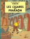 Les Aventures de Tintin : 4. Les Cigares du Pharaon