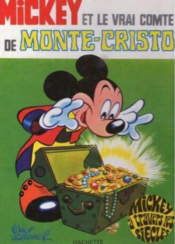Couverture de l'album Mickey à travers les siècles - 6. Mickey et le vrai comte de Monte-Cristo