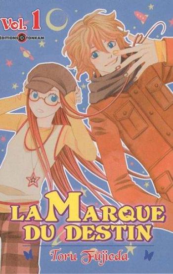 Couverture de l'album La Marque du destin - 1. Tome 1