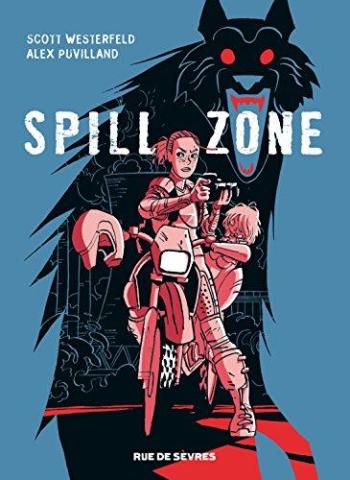 Couverture de l'album Spill zone - 1. Tome 1