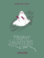 Trophy Hunters (One-shot)