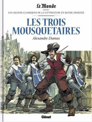 Couverture de l'album Les Grands Classiques de la littérature en BD (Le Monde) - 36. Les Trois Mousquetaires