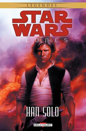 Couverture de l'album Star Wars - Icones - 1. Han Solo