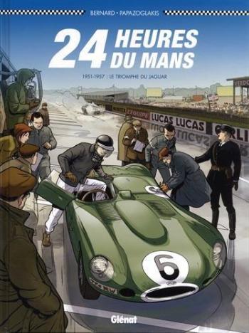 Couverture de l'album 24 Heures du Mans - 5. 1951-1957 : Le Triomphe de jaguar