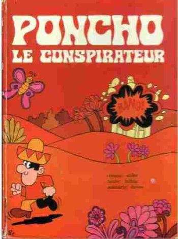 Couverture de l'album Poncho - 1. Poncho le conspirateur