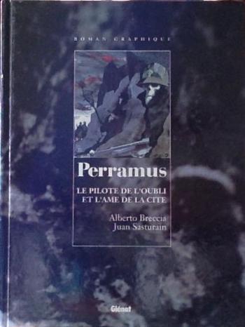 Couverture de l'album Perramus - 1. Le Pilote de l'oubli et l'âme de la cité