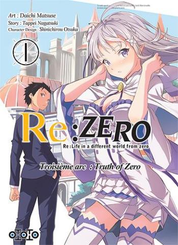 Couverture de l'album Re:Zero - Troisième arc : Truth of Zero - 1. Tome 1