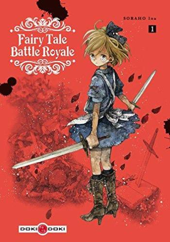 Couverture de l'album Fairy Tale Battle Royale - 1. Tome 1
