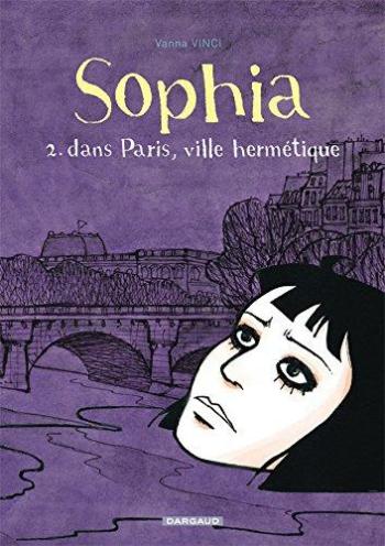 Couverture de l'album Sophia (Vinci) - 2. Dans Paris, ville hermétique