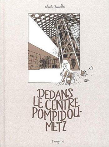 Couverture de l'album Dedans le centre Pompidou-Metz (One-shot)