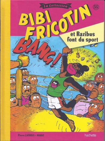 Couverture de l'album Bibi Fricotin - La Collection - 55. Bibi Fricotin et Razibus font du sport