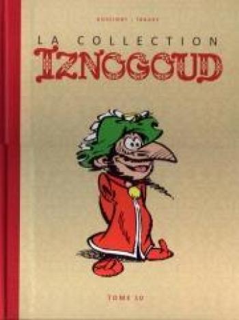 Couverture de l'album Iznogoud (la Collection Hachette) - 10. Tome 10