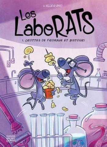 Couverture de l'album Les Laborats - 1. Crottes de fromage et bistouri