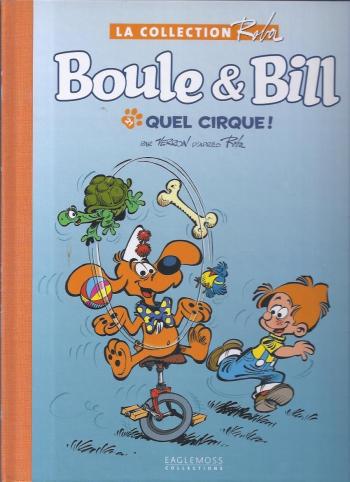 Couverture de l'album La Collection Roba (Boule & Bill - La Ribambelle) - 21. Quel cirque !