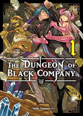 Couverture de l'album The Dungeon of Black Company - 1. Tome 1