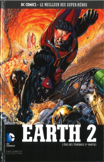 Couverture de l'album DC Comics - Le Meilleur des super-héros - 72. Earth 2 - L'Ere des Ténèbres (1ère Partie)