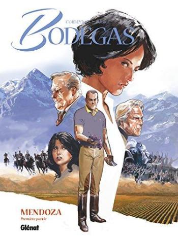 Couverture de l'album Bodegas - 3. Mendoza - Première partie