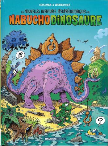 Couverture de l'album Les Nouvelles Aventures Apeupréhistoriques de Nabuchodinosaure - 1. Tome 1