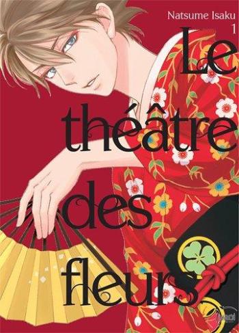 Couverture de l'album Le Théâtre des fleurs - 1. Tome 1