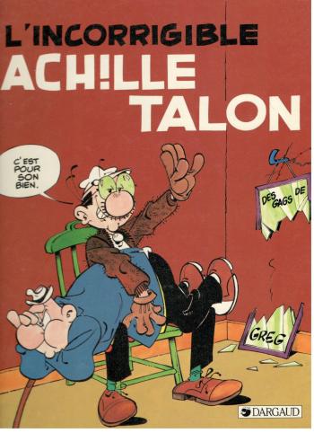 Couverture de l'album Achille Talon - 34. L'incorrigible Achille Talon
