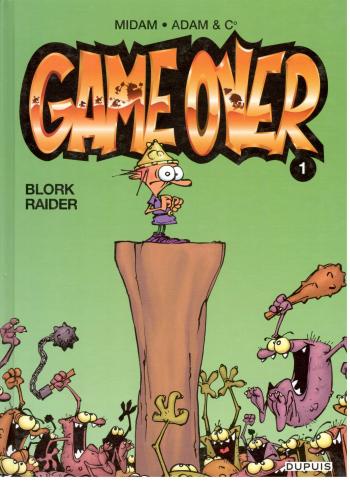 Couverture de l'album Game Over - 1. Blork Raider