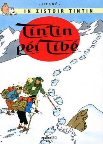Couverture de l'album Tintin (En langues régionales et étrangères) - 20. Tintin péi Tibé (créole réunionnais)