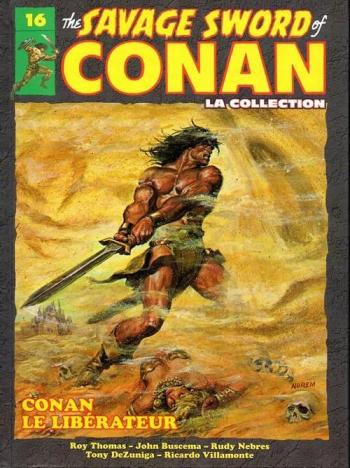 Couverture de l'album The savage sword of Conan - La collection - 16. Conan le libérateur