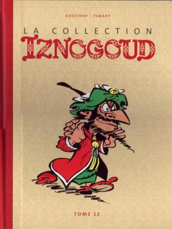 Couverture de l'album Iznogoud (la Collection Hachette) - 12. Tome 12