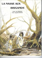 La Nasse aux brigands (One-shot)