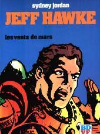 Couverture de l'album Jeff Hawke - 4. Les Vents de Mars