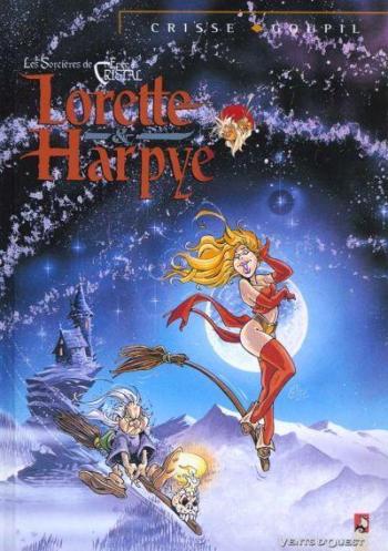 Couverture de l'album Lorette et Harpye - HS. Lorette & Harpye - Les Sorcières de l'Épée de Cristal