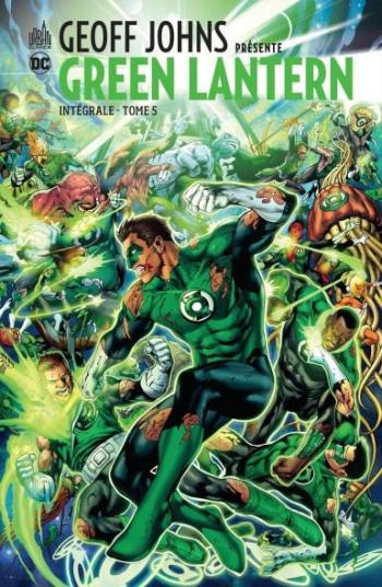 Couverture de l'album Geoff Johns présente Green Lantern - Intégrale - 5. Green Lantern - Intégrale Tome 5