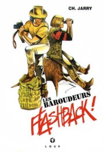 Couverture de l'album Les Baroudeurs - Flashback - 1. Flashback I