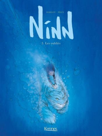 Couverture de l'album Ninn - 3. Les oubliés