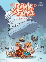 Rikk & Frya 2. Les géants de glace